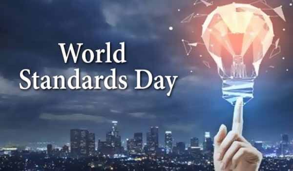 World Standards Day celebrated on 14th October Each year